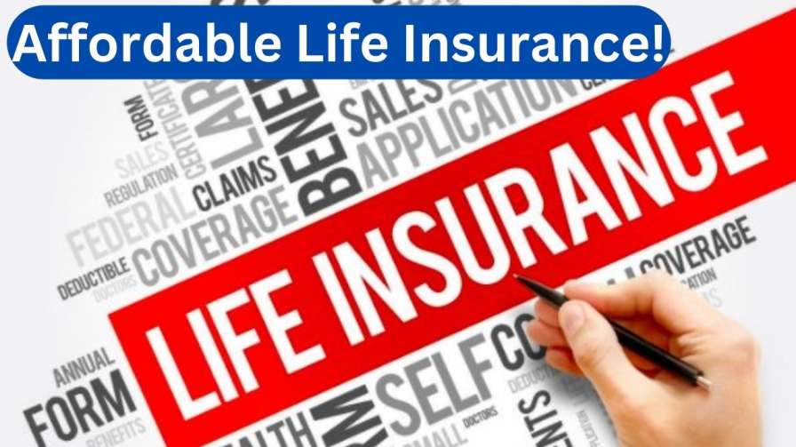 Affordable Life Insurance