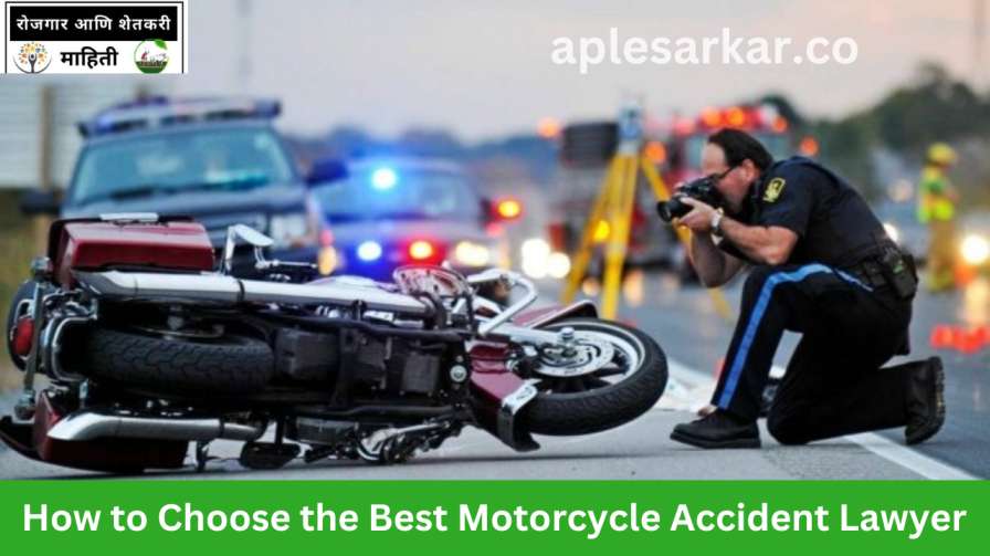 How to Choose the Best Motorcycle Accident Lawyer