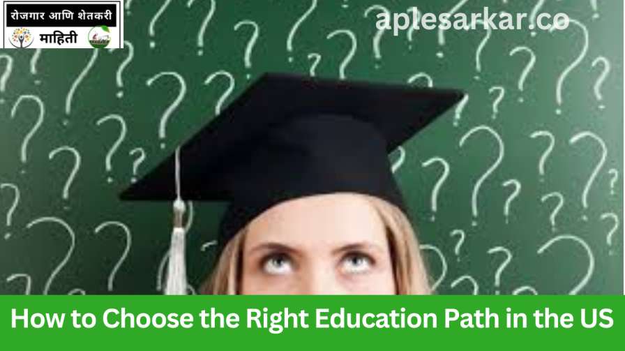 Right Education Path in the US