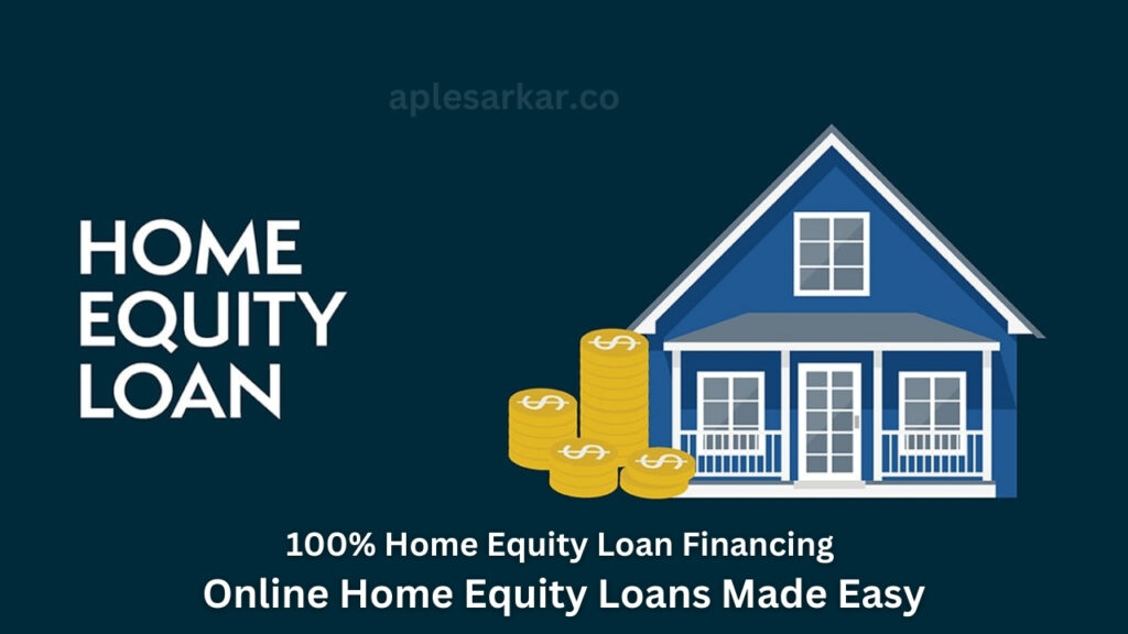 Home Equity Loan Financing